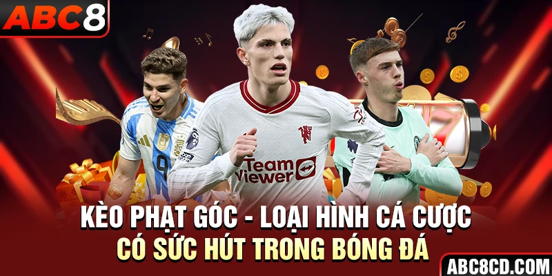 Kèo Phạt Góc - Loại Hình Cá Cược Có Sức Hút Trong Bóng Đá