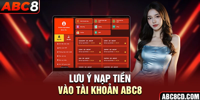 Lưu ý nạp tiền vào tài khoản ABC8