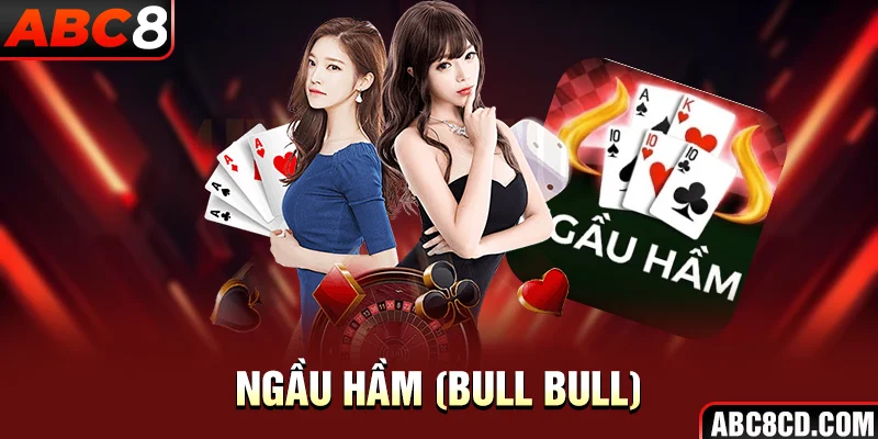 Ngầu Hầm (Bull Bull)